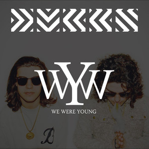 We Were Young cover