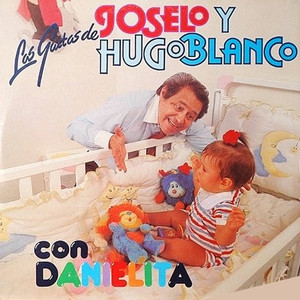 Las Gaitas de Joselo y Hugo Blanco con Danielita cover