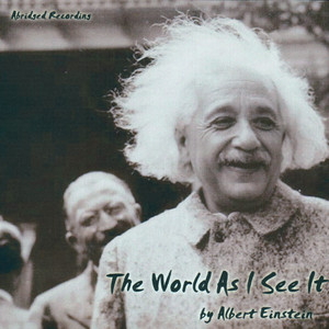 The World As I See It by Albert Einstein