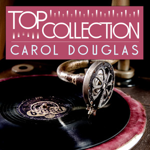 Top Collection: Carol Douglas cover