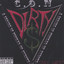 DIRTY $ 