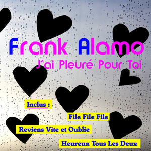 J'ai pleure pour toi album