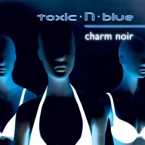 toxic·N·blue Photo