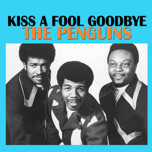 Kiss A Fool Goodbye album