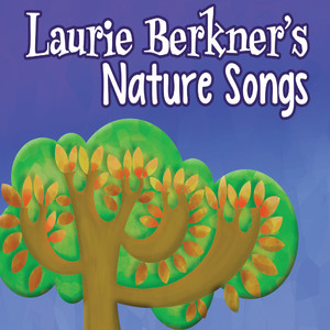 Laurie Berkner's Nature Songs album