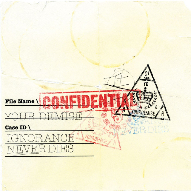 Ignorance Never Dies cover