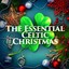 The Essential Celtic Christmas Albumcover
