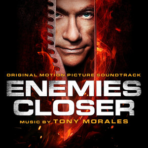 Enemies Closer (Original Motion Picture Soundtrack) album