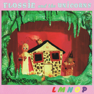 Flossie and the Unicorns