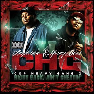 Cop Heavy Gang 2 - Right Back, Ain't Cheatin' album
