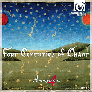 Four Centuries of Chant album