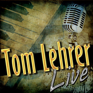 Tom Lehrer Live album