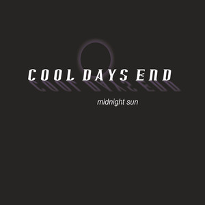 Cool Days End