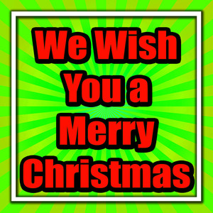 We Wish You a Merry Christmas album