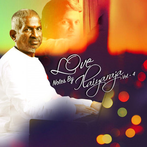 Love Notes by Ilaiyaraja, Vol. 4 album