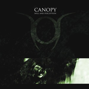 CANOPY - WILL AND PERCEPTION Albumcover