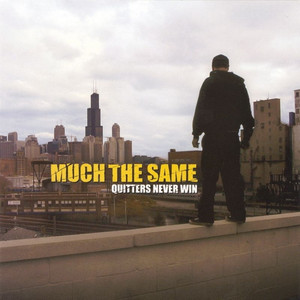 Quitters Never Win album