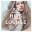 50 Hits Lounge cover
