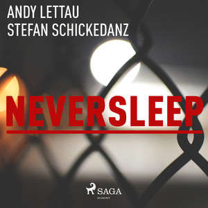 Neversleep (Ungekürzt)