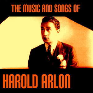 The Music And Songs Of Harold Arlen album