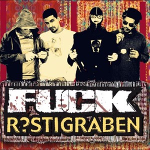 Fuck R&ouml;stigraben Crew
