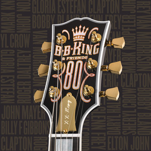 B.B. King & Friends - 80 album