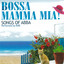 Bossa: Mamma Mia! Albumcover