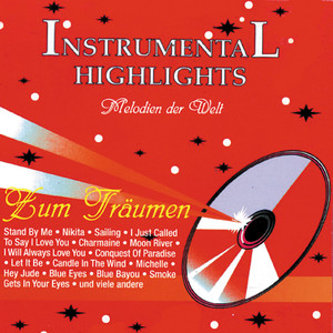 Instrumental Highlights - zum Träumen album