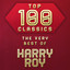 Top 100 Classics - The Very Best of Harry Roy cover