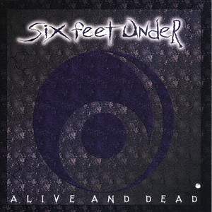 Alive and Dead album