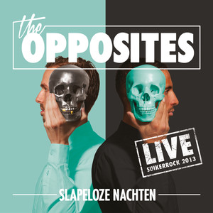 Slapeloze Nachten (Live @ Suikerrock 2013) album