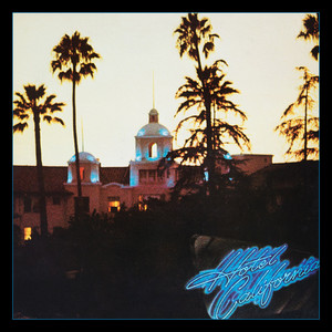 Hotel California (40th Anniversary Expanded Edition) album