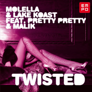 Twisted (feat. Pretty Pretty, Malik) album