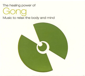 The Healing Power Of Gong Albumcover
