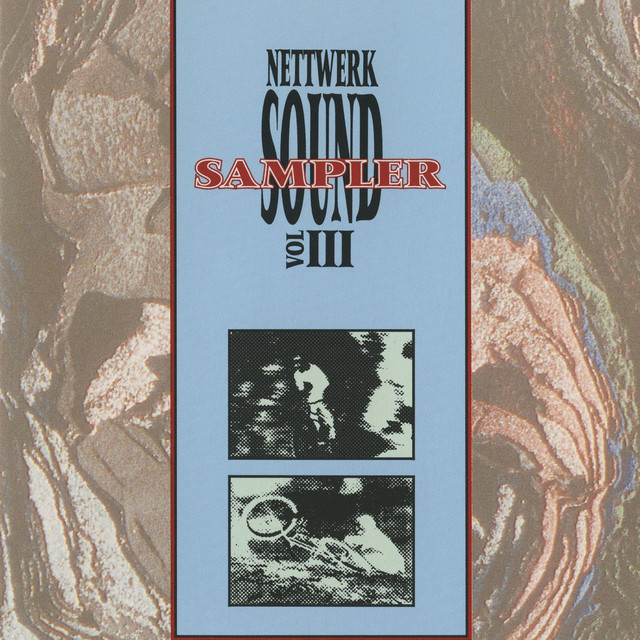 Nettwerk Sound Sampler Vol. Iii cover