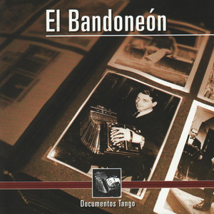 Documentos Tango - El Bandoneón album
