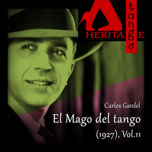 El Mago del tango (1927), Vol. 11 album