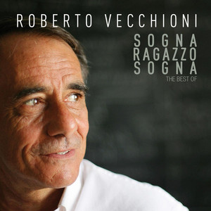 Sogna, ragazzo, sogna - the best of album
