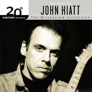20th Century Masters: The Millennium Collection: The Best of John Hiatt album