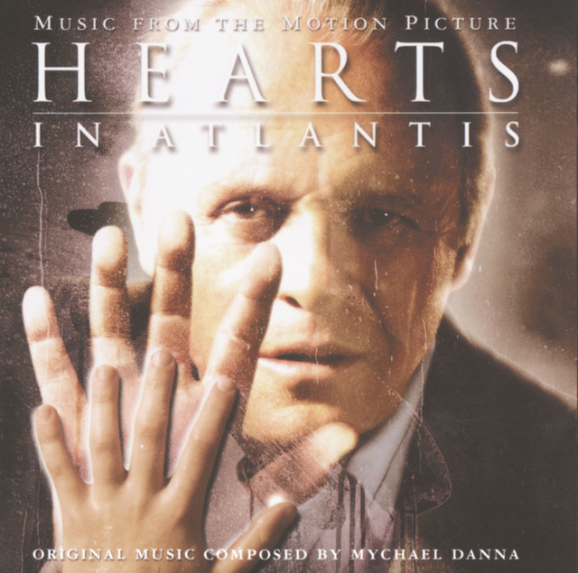 Hearts In Atlantis - Motion Picture Soundtrack cover