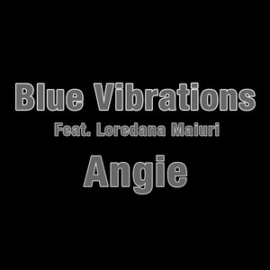 Blue Vibrations feat. Loredana Maiuri