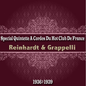 Special Quintette a Cordes Du Hot Club De France (From 1936 to 1939) album