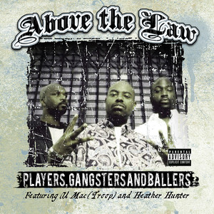 Above the Law feat. Al Mac and Heather Hunter