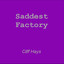 Saddest Factory Albumcover