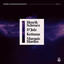 Better late than never (Kettama's Garage Remix) Kerri Chandler