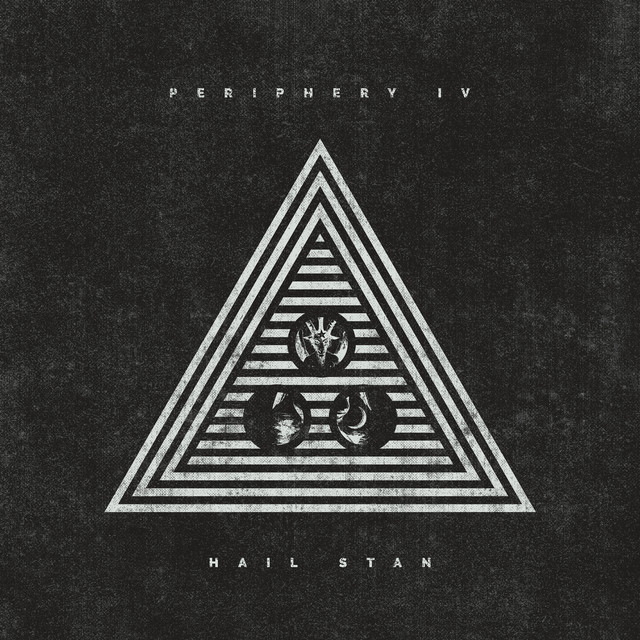 Periphery Iv: Hail Stan cover