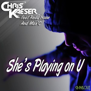 Chris Kaeser Feat Redd Nose & Max C