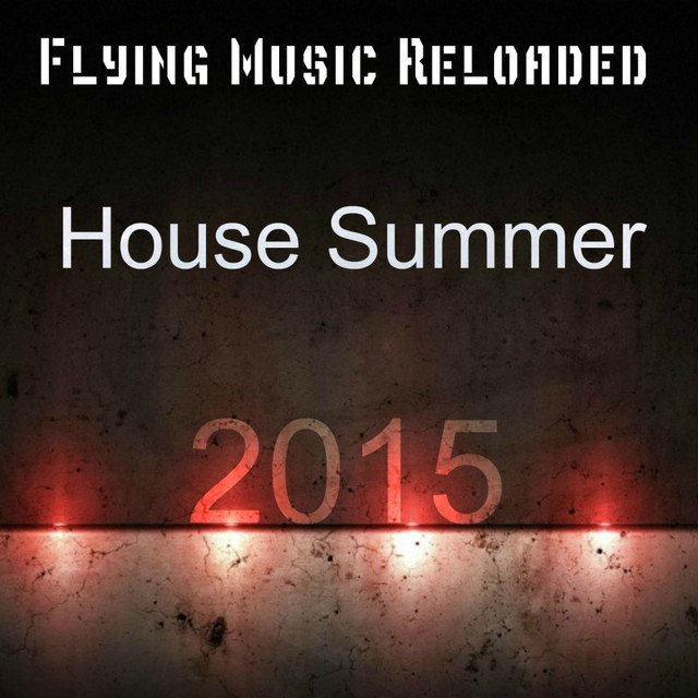 House Summer 2015 Albumcover