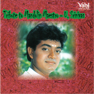 Tribute to Mandolin Maestro - U. Srinivas Albumcover
