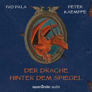 Der Drache hinter dem Spiegel